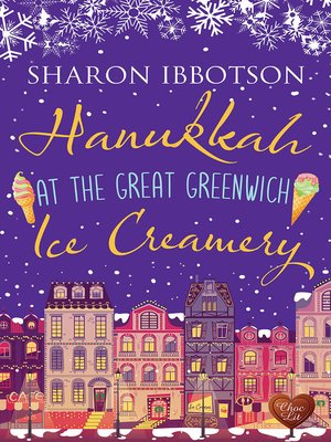 cover image of Hanukkah at the Great Greenwich Ice Creamery